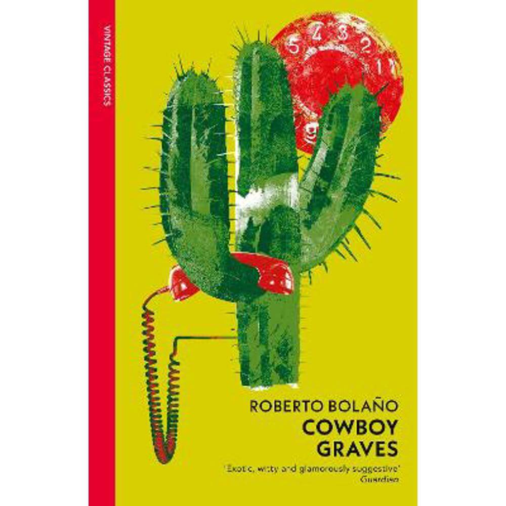 Cowboy Graves (Paperback) - Roberto Bolano